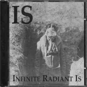 Is  - Infinite Radiant Is mp3 album
