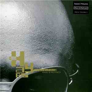 Isaac Hayes Movement - Raw & Refined mp3 album