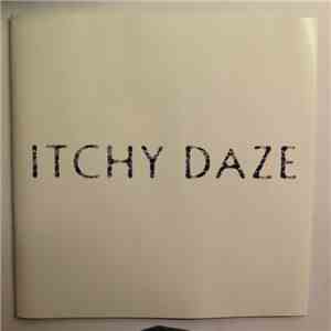 Itchy Daze - Itchy Daze mp3 album