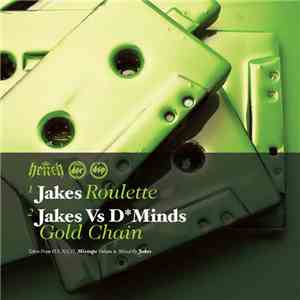 Jakes - Roulette / Gold Chain mp3 album