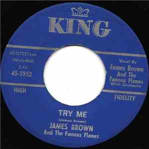 James Brown & The Famous Flames - Try Me / Think mp3 album