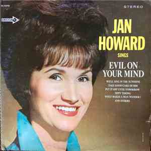 Jan Howard - Jan Howard Sings Evil On Your Mind mp3 album