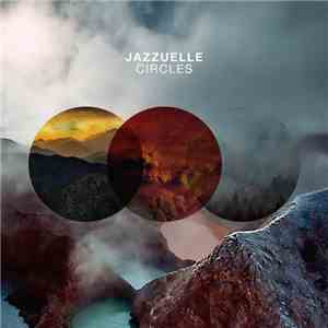 Jazzuelle - Circles mp3 album