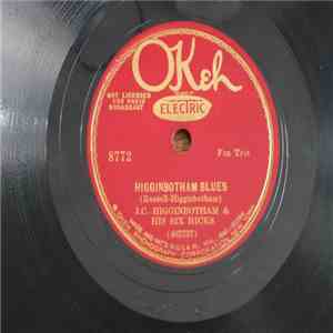 J.C. Higginbotham & His Six Hicks - Higginbotham Blues / Give Me Your Telephone Number mp3 album