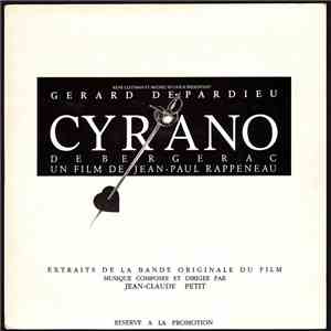 Jean-Claude Petit - Cyrano de Bergerac - Extraits De La Bande Originale Du Film mp3 album