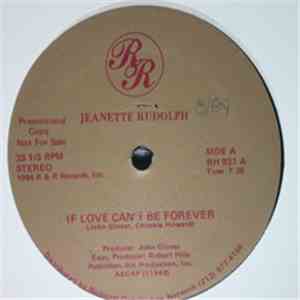 Jeanette Rudolph - If Love Can't Be Forever mp3 album