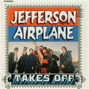 Jefferson Airplane - Takes Off mp3 album