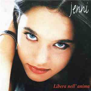 Jenni  - Libera Nell' Anima mp3 album