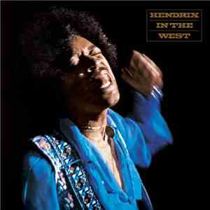 Jimi Hendrix - Hendrix In The West mp3 album