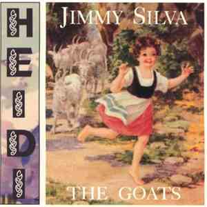 Jimmy Silva & The Goats / Jimmy Silva - Heidi / Remnants Of The Empty Set mp3 album