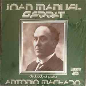 Joan Manuel Serrat - Dedicado A Antonio Machado, Poeta mp3 album