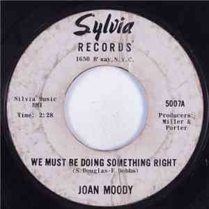 Joan Moody - We Must Be Doing Something Right mp3 album