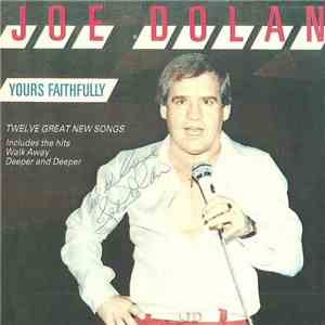 Joe Dolan - Yours Faithfully mp3 album