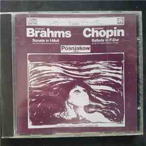 Johannes Brahms / Frédéric Chopin, Nikolai Posnjakow - Sonate In F-moll / Ballade In F-dur mp3 album