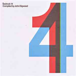 John Digweed - Bedrock 14: Compiled by John Digweed mp3 album