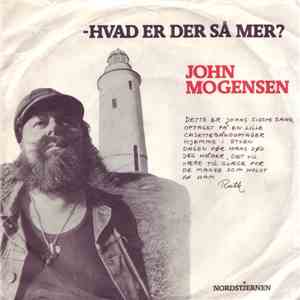 John Mogensen - Hvad Er Der Så Mer'? mp3 album