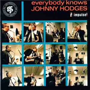 Johnny Hodges - Everybody Knows mp3 album