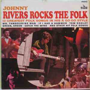 Johnny Rivers - Johnny Rivers Rocks The Folk mp3 album