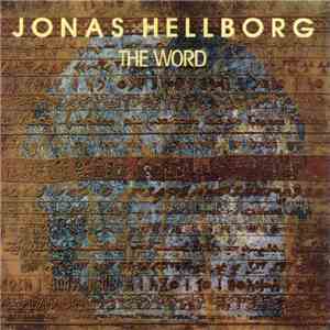 Jonas Hellborg - The Word mp3 album