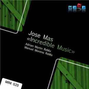 Jose Mas - Incredible Music mp3 album