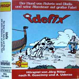 Jörg Ritter  - Idefix, Der Hund Von Asterix Und Obelix Und Seine Abenteuer Auf Großer Fahrt mp3 album