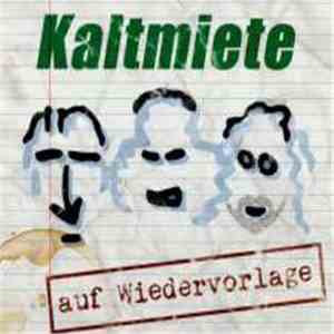 Kaltmiete - auf Wiedervorlage mp3 album