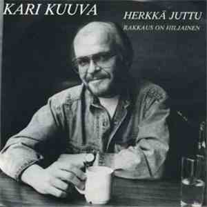 Kari Kuuva - Herkkä Juttu mp3 album