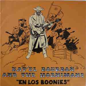 Kate'l Bourbon And The Hornimans - En Los Boonies mp3 album