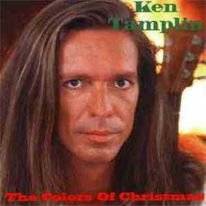 Ken Tamplin - The Colors Of Christmas mp3 album