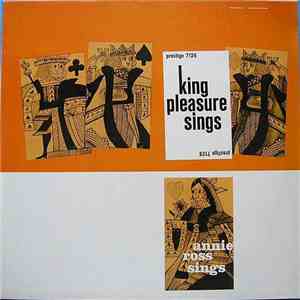 King Pleasure / Annie Ross - King Pleasure Sings / Annie Ross Sings mp3 album