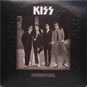 Kiss - Dressed To Kill mp3 album
