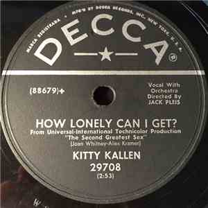 Kitty Kallen - How Lonely Can I Get / Sweet Kentucky Rose mp3 album
