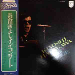 Kiyoshi Hasegawa - Kiyoshi Hasegawa In Concert mp3 album