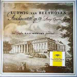 Koeckert-Quartett, Rudolf Koeckert, Willi Buchner, Oskar Riedl, Josef Merz - Ludwig van Beethoven: Streichquartette Op. 59, Dem Grafen Rasumowsky gewidmet mp3 album