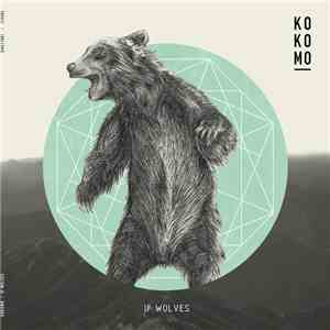 Kokomo  - If Wolves mp3 album