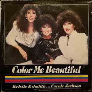 Kristie & Judith With Carole Jackson - Color Me Beautiful mp3 album