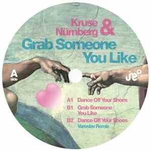 Kruse & Nürnberg - Grab Someone You Like mp3 album