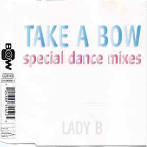 Lady B  - Take A Bow (Special Dance Mixes) mp3 album