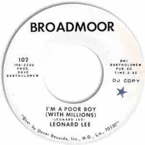 Leonard Lee - I'm A Poor Boy (With Millions) / Since You Been Gone mp3 album