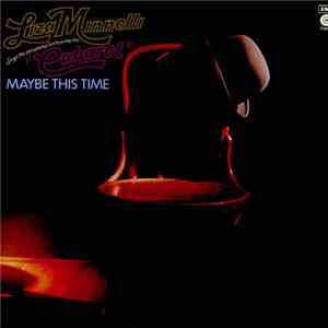 Liza Minnelli - Sings The Sensational Hit From The Film "Cabaret" Maybe This Time mp3 album