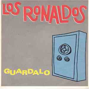 Los Ronaldos - Guardalo mp3 album