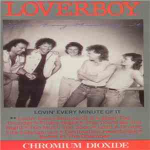 Loverboy - Lovin' Every Minute Of It mp3 album