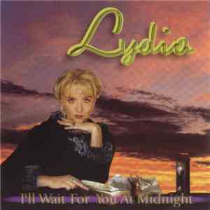Lydia - I'll Wait For You At Midnight mp3 album
