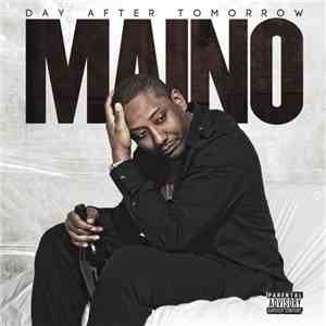 Maino - Day After Tomorrow mp3 album