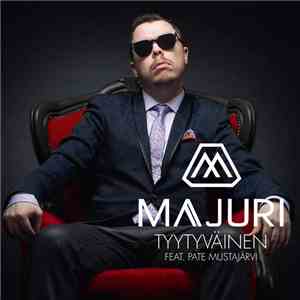 Majuri  Feat. Pate Mustajärvi - Tyytyväinen mp3 album