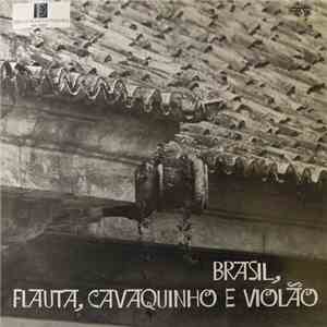 Manoel Gomes, Benedito Costa, Geraldo Cunha E Adauto Santos, Fritz - Brasil: Flauta, Cavaquinho E Violão mp3 album
