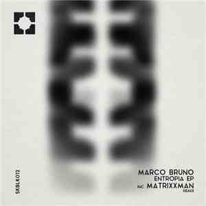 Marco Bruno  - Entropia EP mp3 album