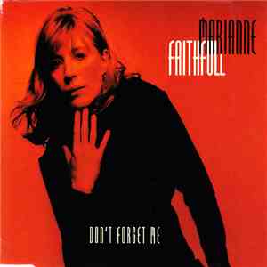 Marianne Faithfull - Don't Forget Me mp3 album