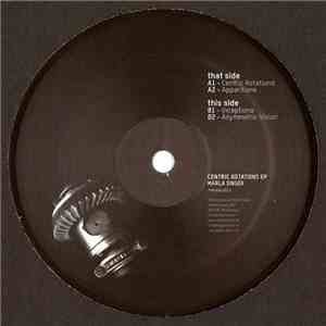 Marla Singer - Centric Rotations EP mp3 album