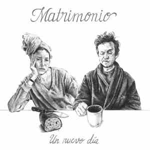 Matrimonio  - Un Nuevo Día mp3 album